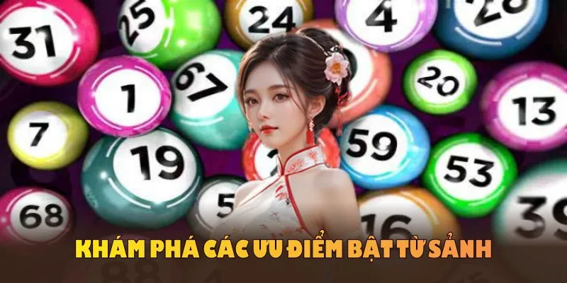 Khám phá các ưu điểm bật từ sảnh xổ số Kubet77 ngay